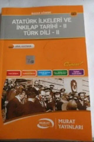 Bahar Dönemi Atatürk İlkeleri ve İnkılap Tarihi II Türk Dili II