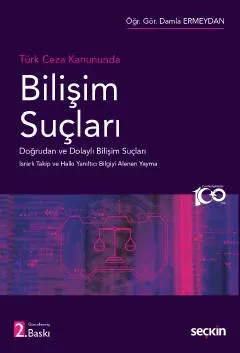 Türk Ceza Hukukunda Bilişim Suçları