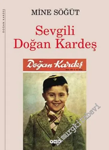 Sevgili Doğan Kardeş -        2003