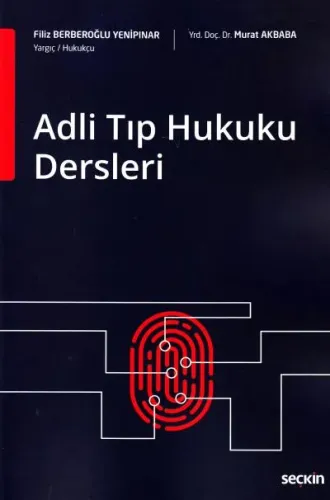 Adli Tıp Hukuku Dersleri