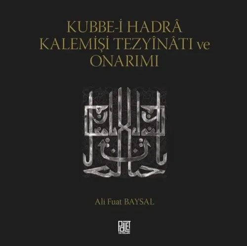 Kubbe-İ Hadra Kalemişi Tezyinatı Ve Onarımı