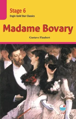 Madame Bovary CD'Lİ(Stage 6 ); İngilizce seviyeli hikaye kitabı. Stage 6