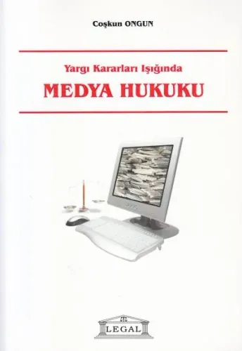 Yargı Kararları Işığında Medya Hukuku