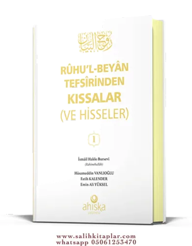 Ruhul Beyan Tefsirinden Kıssalar ve Hisseler 1. Cilt İsmail Hakkı Burs