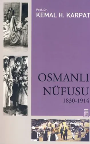 Osmanlı Nüfusu; 1830-1914