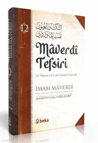 Maverdi Tefsiri 12. Cilt - en-Nüketü Vel Uyun Tefsirul Maverdi - Beka 