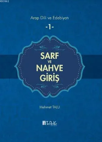 Sarf ve Nahve Giriş Cilt 1 (Ciltli)