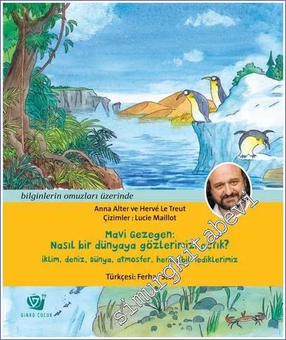 Mavi Gezegen: Nasıl Bir Dünyaya Gözlerimizi Açtık -         2022
