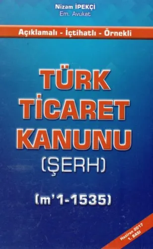 Türk Ticaret Kanunu (Şerh)
