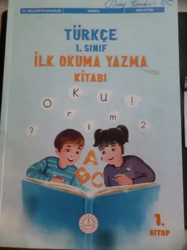 1. Sınıf Türkçe İlk Okuma Yazma Kitabı 1. Kitap Ali Türkoğlu