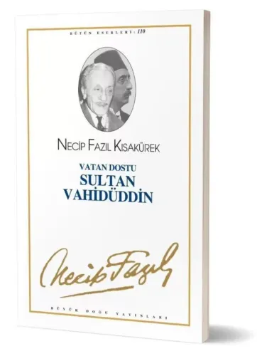 Vatan Dostu Sultan Vahidüddin