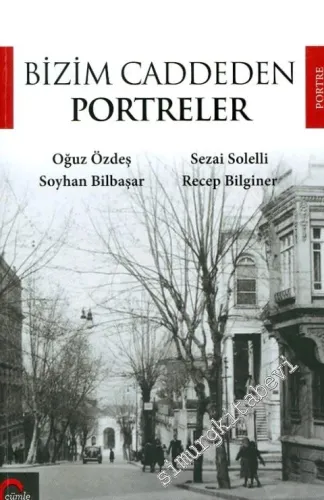 Bizim Caddeden Portreler -        2015