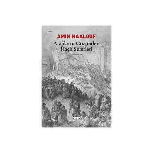 Kültür - Arapların Gözünden Haçlı Seferleri