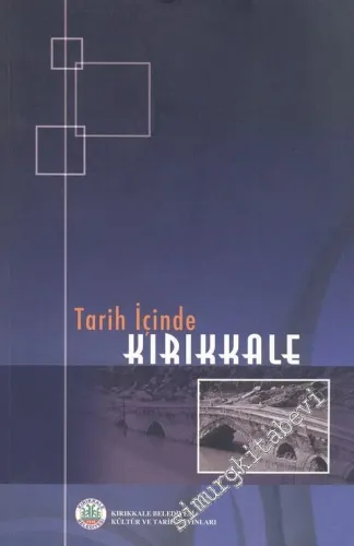 Tarih İçinde Kırıkkale -        2008