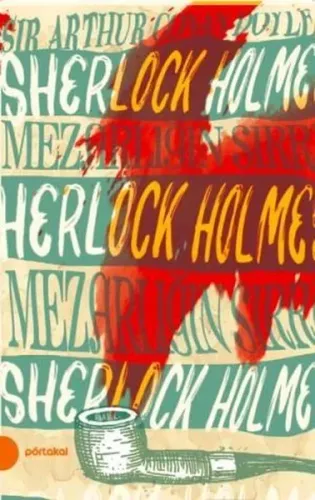 Sherlock Holmes 10- Mezarlığın Sırrı