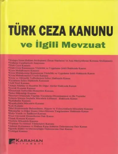 Türk Ceza Kanunu ve İlgili Mevzuat