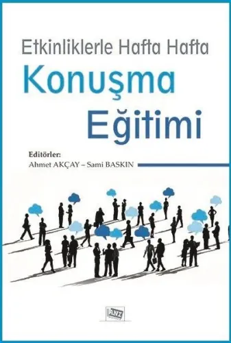 Etkinliklerle Hafta Hafta Konşma Eğitimi
