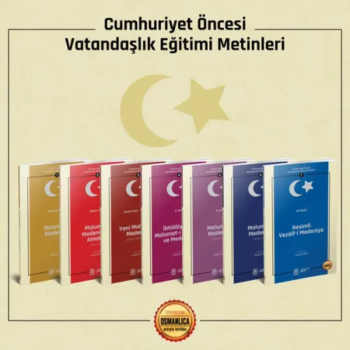 Cumhuriyet Öncesi Vatandaşlık Eğitimi Metinleri (7 Kitap, TAKIM)