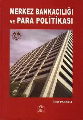 Merkez Bankacılığı ve Para Politikası