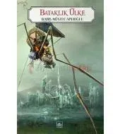 Bataklık Ülke, Perg Efsaneleri 3 - İTHAKİ