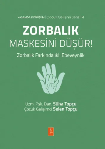 Zorbalık Maskesini Düşür