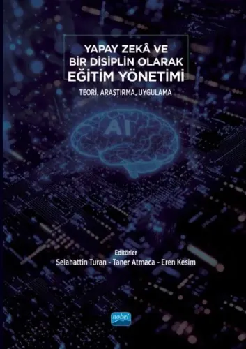 Yapay Zeka ve Bir Disiplin Olarak Eğitim Yöntemi