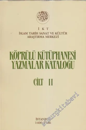 Köprülü Kütüphanesi Yazmalar Kataloğu Cilt 2 -