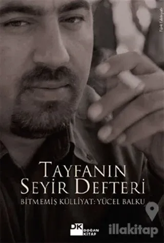 Tayfanın Seyir Defteri Bitmemiş Külliyat