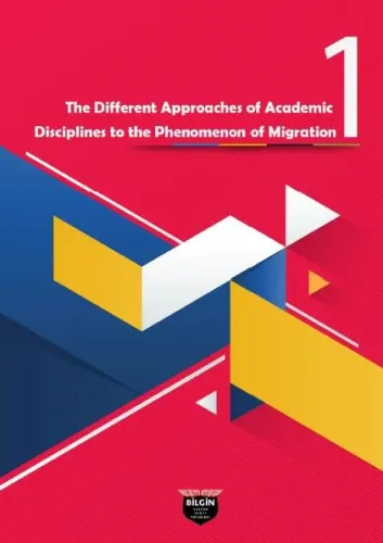 The Different Approaches of Academic Disciplines to the Phenomenon of Migration