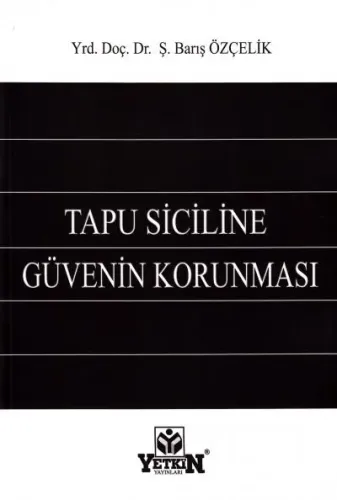 Tapu Siciline Güvenin Korunması
