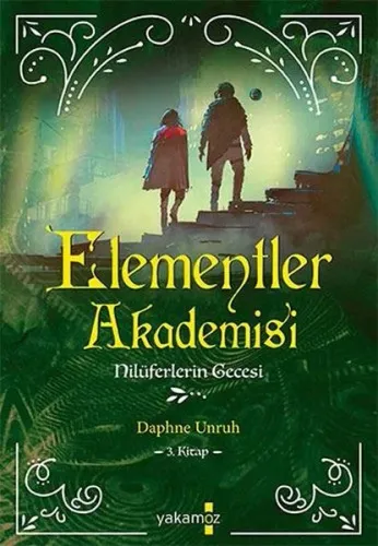 Elementler Akademisi- 3 Nilüferlerin Gecesi