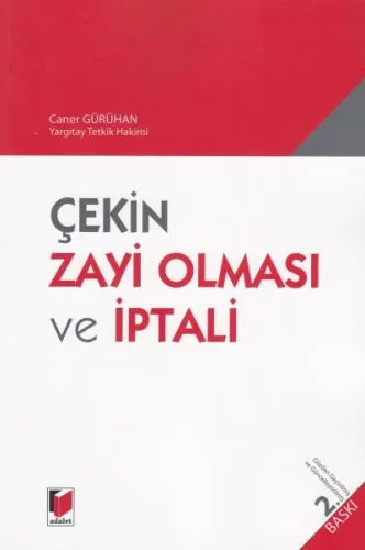 Çekin Zayi Olması ve İptali
