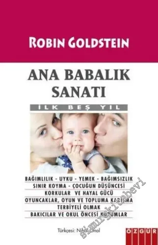 Ana Babalık Sanatı: İlk Beş Yıl -