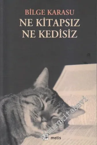 Ne Kitapsız Ne Kedisiz -         2020