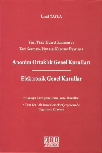 Anonim Ortaklık Genel Kurulları Elektronik Genel Kurullar