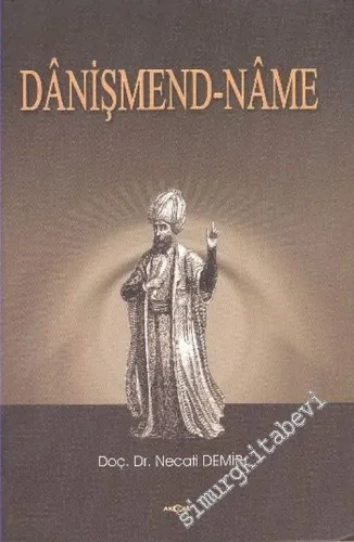 Danişmend-Name -        2004