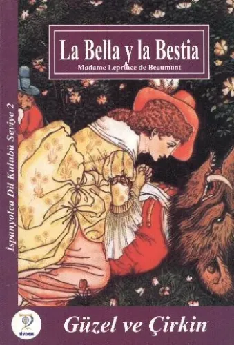 Nivel-2: La Bella y la Bestia Güzel ve Çirkin