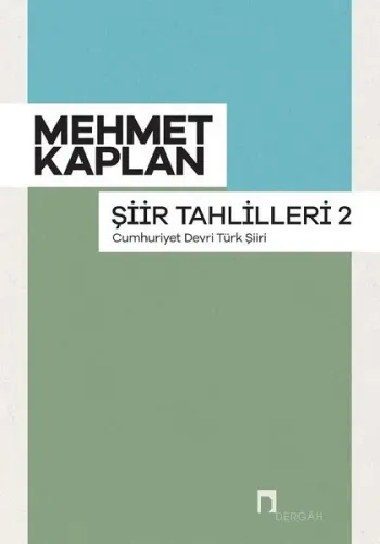 Şiir Tahlilleri 2 - Cumhuriyet Devri Türk Şiiri