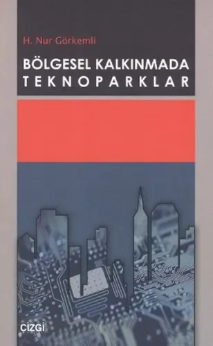 Bölgesel Kalkınmada Teknoparklar