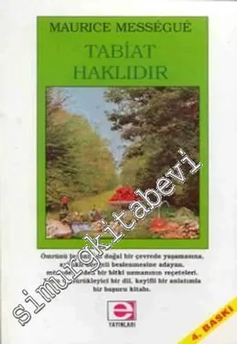 Tabiat Haklıdır