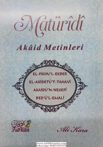 Maturidi Akaid Metinleri | fıkhul Ekber - Akidetül Tahavi - Akaidün Nesefi - Bedül Emali - Kelime Manalı