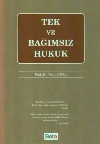 Tek ve Bağımsız Hukuk