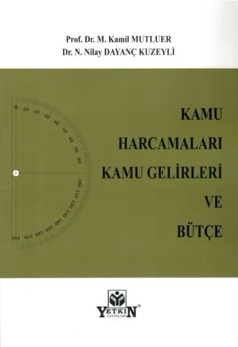 Kamu Harcamaları Kamu Gelirleri ve Bütçe
