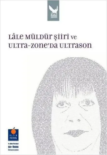 Lale Müldür Şiiri ve Ultra-Zone'da Ultrason