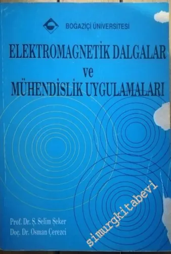 Elektromagnetik Dalgalar ve Mühendislik Uygulamaları -        2000
