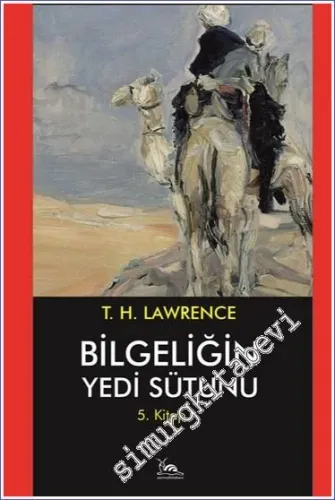 Bilgeliğin Yedi Sütunu 5. Kitap -         2023