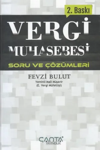Vergi Muhasebesi- Soru ve Çözümleri