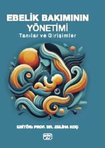 Ebenin Bakımının Yönetimi
