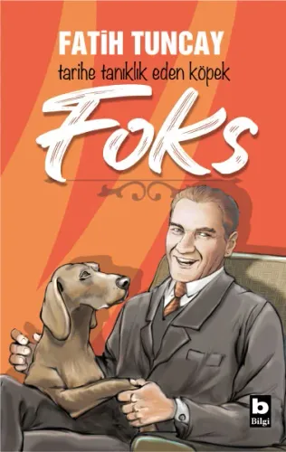 Tarihe Tanıklık Eden Köpek FOKS