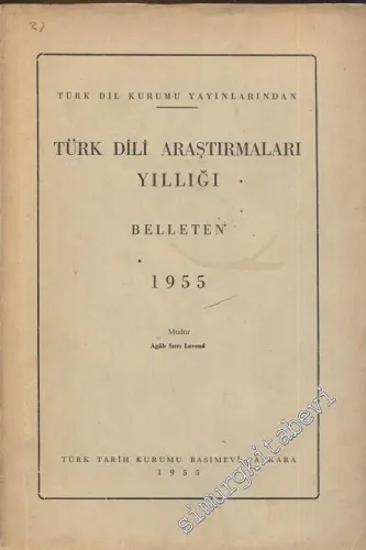 Türk Dili Araştırmaları Yıllığı Belleten 1955 - Yıl: 1955